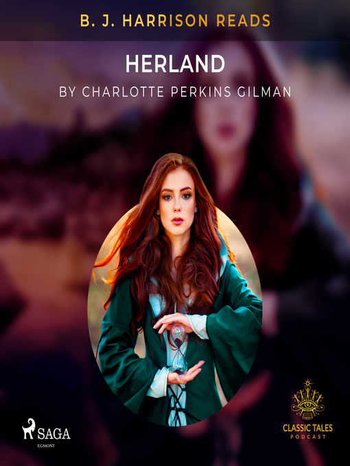 Title details for B. J. Harrison Reads Herland by Charlotte Perkins Gilman - Available